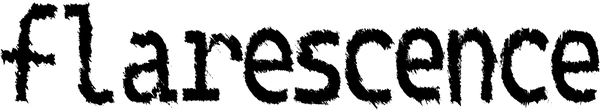 Flarescence
